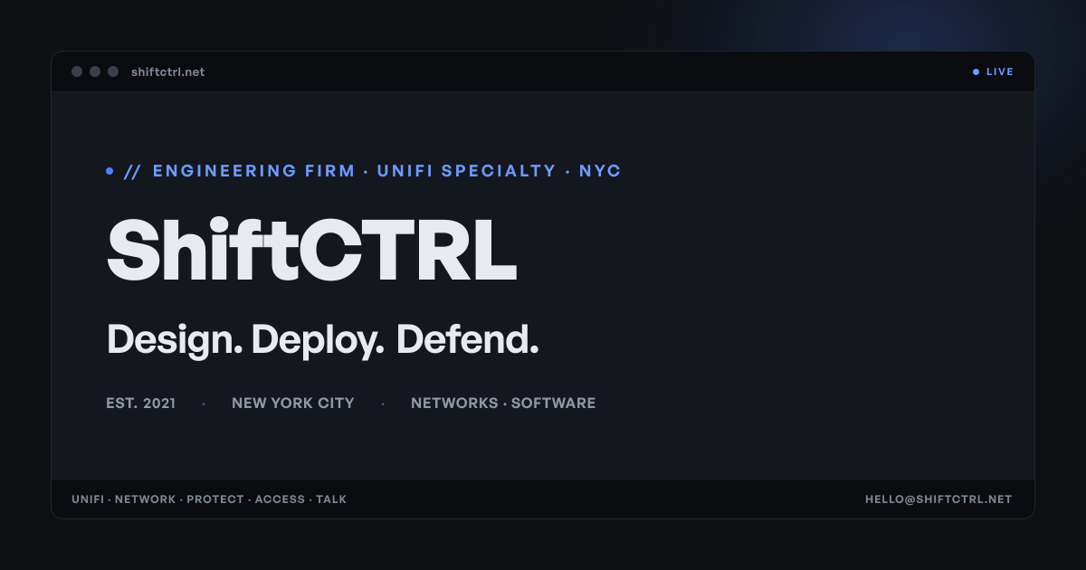 ShiftCTRL — UniFi network engineering, New York